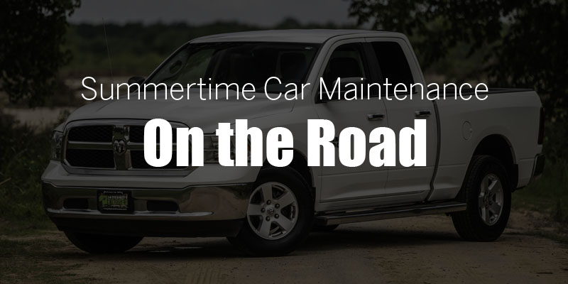 Summertime Car Maintenance: On the Road